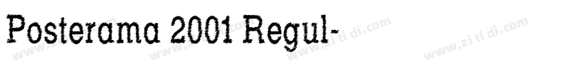 Posterama 2001 Regul字体转换